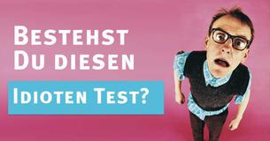 Gehörst Du zu den 10% die diesen Idioten Test bestehen?