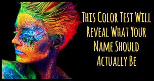 This Color Test Will Reveal What Your Name Should Actually Be