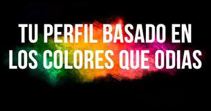 ¿Podemos descifrar tu perfil psicológico con base en los colores que no te gustan?