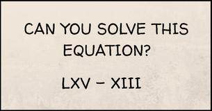 Only 12% Of People Can Pass This Ancient Roman Math Test