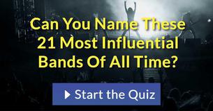 Can You Name These 21 Most Influential Bands Of All Time?