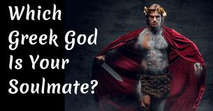 Which Greek God Is Your Soulmate (Based On Science)?