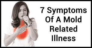 7 Symptoms Of A Mold Related Illness
