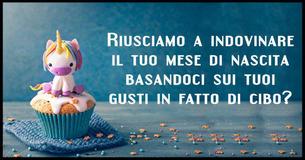Riusciamo a indovinare il tuo mese di nascita basandoci sui tuoi gusti in fatto di cibo?