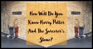 How Well Do You Know Harry Potter And The Sorcerer's Stone?