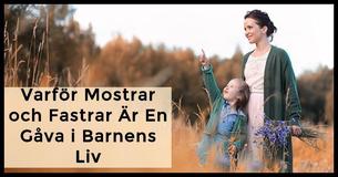 Därför Är Mostrar Och Fastrar Viktiga i Sina Syskonbarns Liv