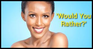 Take This 'Would You Rather' Quiz And We'll Reveal What People Love Most About You