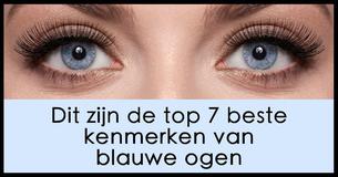 Dit zijn de top 7 beste kenmerken van blauwe ogen