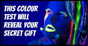 This Color Test Will Reveal Your Secret Gift
