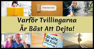 Varför Tvillingarna Är Bäst Att Dejta
