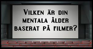 Detta test kommer avslöja din mentala ålder baserat på de filmer du känner igen