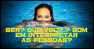 Você saber 'ler' as emoções das pessoas?