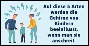 Auf diese 5 Arten werden die Gehirne von Kindern beeinflusst, wenn man sie anschreit 