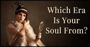What Era Does Your Soul Come From?