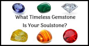 What Beautiful Gemstone Is Actually Your Soulstone?