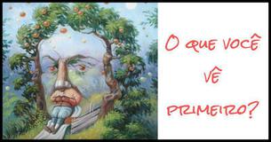 O que você vê primeiro?