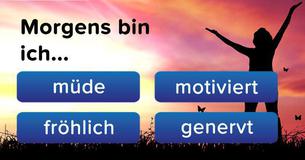 Mit welcher Bekräftigung kannst Du Dein Leben verbessern?