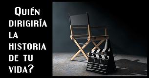 ¿Qué famoso director estaría al cargo de la película de tu vida?
