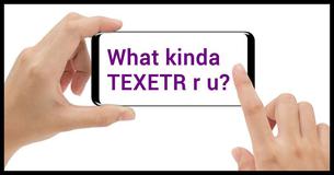 Answer These Questions And We'll Tell You What Kind Of Texter You Are