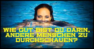 Bist du ein guter Menschenkenner?
