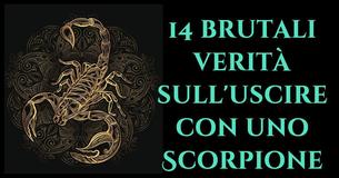 14 cose che devi sapere prima di uscire con uno Scorpione