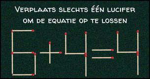 Verplaats slechts één lucifer om de equatie op te lossen