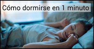 Cómo dormirse en 1 minuto