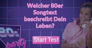 Welcher 80er Songtext beschreibt Dein Leben?