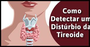  Tudo o que Você Precisa Saber Para Detectar, Diagnosticar e Tratar Desordens da Tireoide 