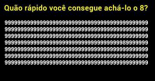 Quão rápido você consegue achá-lo o 8?