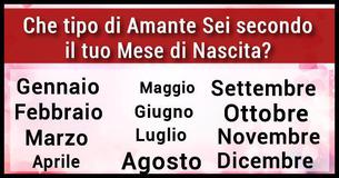 Che tipo di amante sei secondo il tuo mese di nascita?