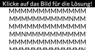 Kannst Du einen anderer Buchstaben als M in diesem Bild erkennen?