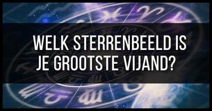 Welk sterrenbeeld is je ergste vijand?