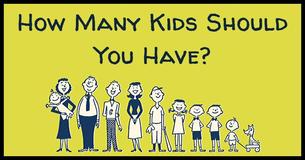How Many Kids Should You Have?