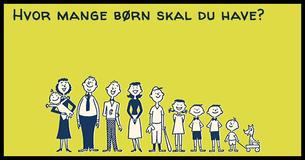 Hvor mange børn skal du have?