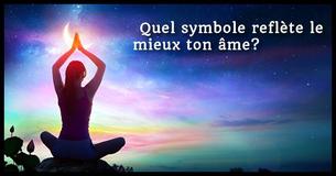 Dans quel symbole se reflète ton âme ?