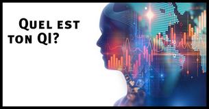 Laisse nous déterminer ton Q.I. !