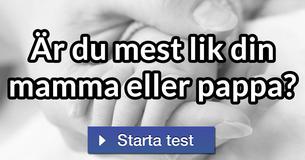 Är du mest lik din mamma eller pappa?