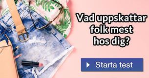 Vad uppskattar folk mest hos dig?
