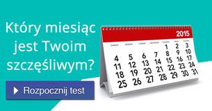 Który miesiąc jest Twoim szczęśliwym?