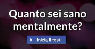 Quanto sei sano mentalmente?