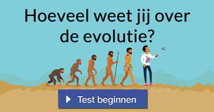 Hoeveel weet jij over de evolutie?