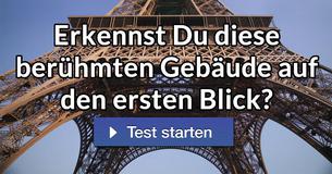 Erkennst Du diese berühmten Gebäude auf den ersten Blick?