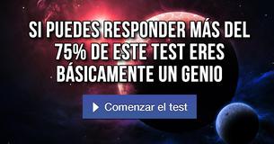 Si puedes responder más del 75% de este test eres básicamente un genio