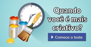 Quando você é mais criativo?