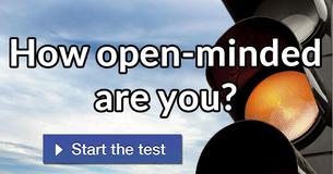 How open-minded are you?