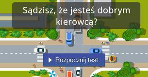 Sądzisz, że jesteś dobrym kierowcą?