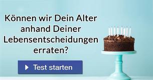Können wir Dein Alter anhand Deiner Lebensentscheidungen erraten?