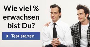 Wie viel % erwachsen bist Du?