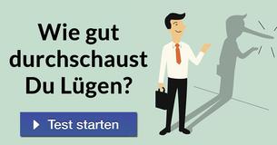 Wie gut durchschaust Du Lügen? 